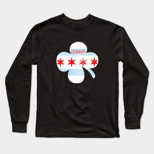 Chicago Flag Shamrock Chirish Irish Long Sleeve T-Shirt